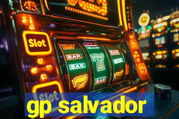 gp salvador